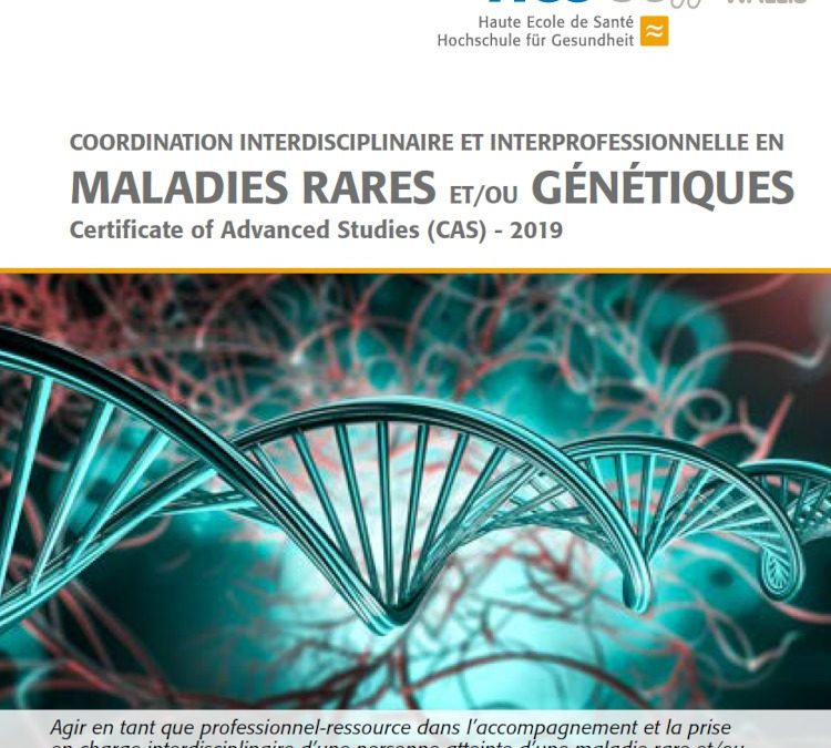 Lancement d’un CAS maladies rares en Valais