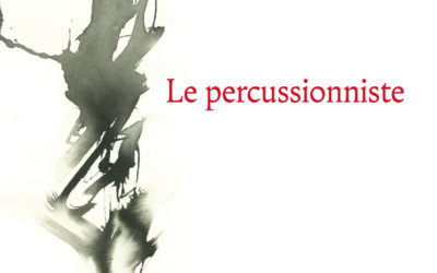 « Le percussionniste », par Evelyne Rivat Métrailler
