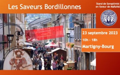Les Saveurs Bordillonnes – Stand de Soroptimist en faveur de MaRaVal – 23 septembre 2023