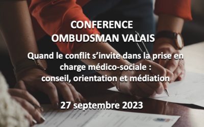 Conférence Ombudsman Valais – 27 septembre 2023 – 18h30