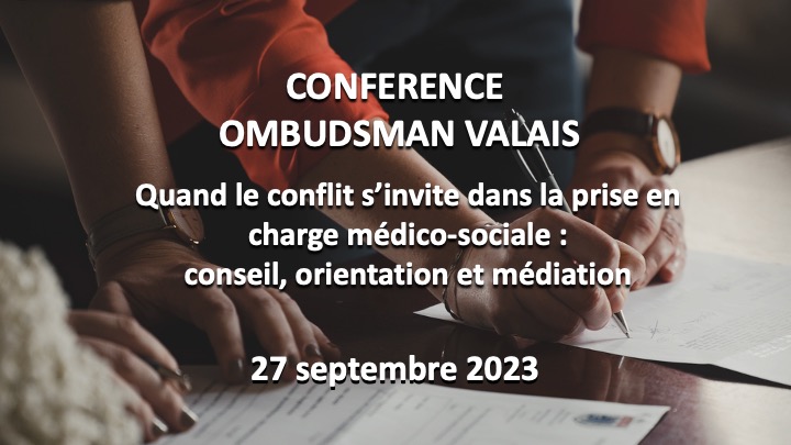 Conférence Ombudsman Valais – 27 septembre 2023 – 18h30