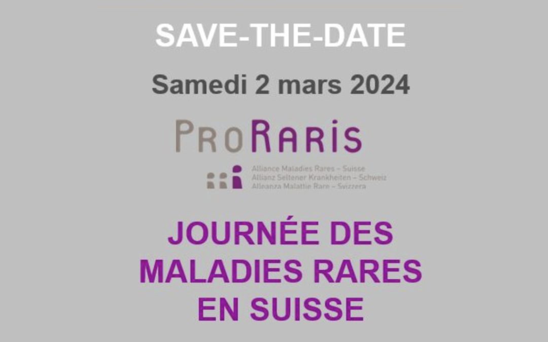 ProRaris – Journée des maladies rares – 2 mars 2024
