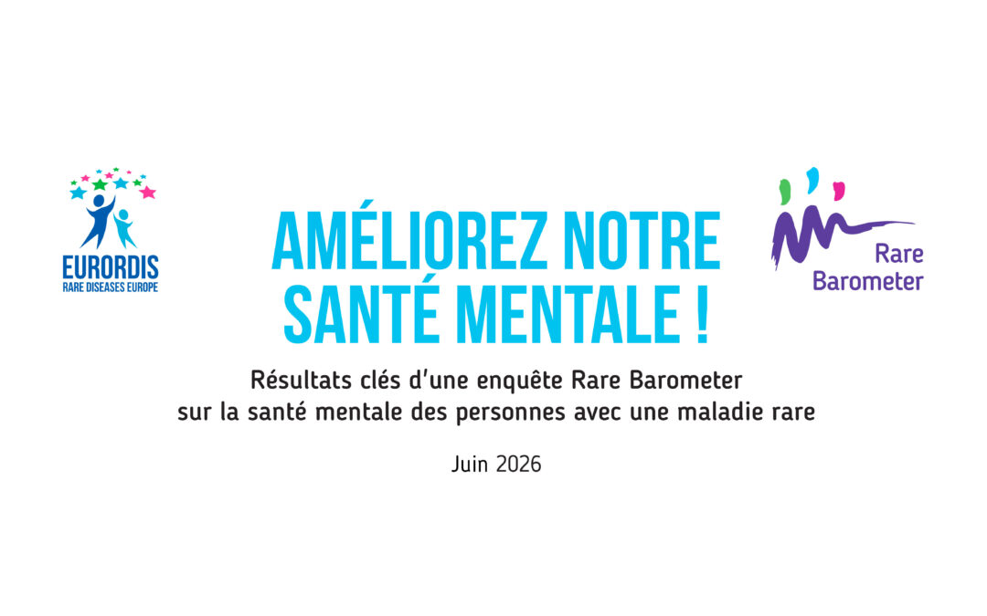 Santé mentale et maladies rares · Une étude européenne tire la sonnette d&rsquo;alarme